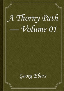 A Thorny Path — Volume 01