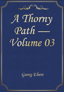 A Thorny Path — Volume 03