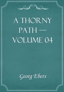 A Thorny Path — Volume 04