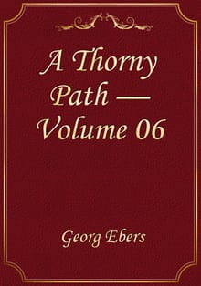 A Thorny Path — Volume 06