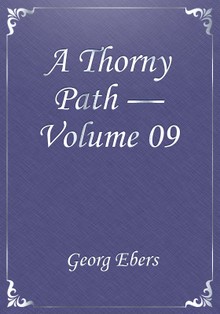 A Thorny Path — Volume 09