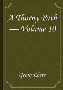 A Thorny Path — Volume 10