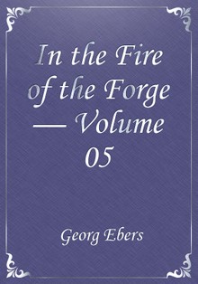 In the Fire of the Forge — Volume 05