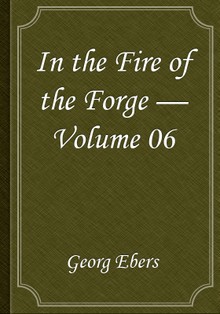 In the Fire of the Forge — Volume 06