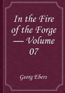 In the Fire of the Forge — Volume 07