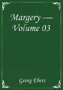 Margery — Volume 03
