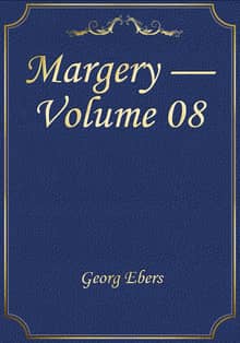 Margery — Volume 08