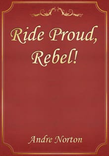 Ride Proud, Rebel!
