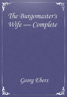 The Burgomaster's Wife — Complete