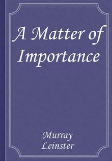 A Matter of Importance