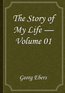 The Story of My Life — Volume 01