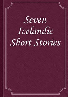 Seven Icelandic Short Stories