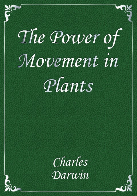 The Power of Movement in Plants 표지 이미지