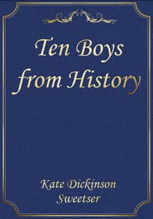 Ten Boys from History