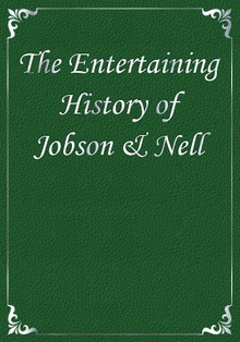 The Entertaining History of Jobson & Nell