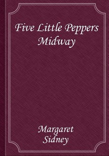 Five Little Peppers Midway