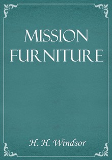 Mission Furniture, Part 3