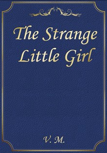 The Strange Little Girl