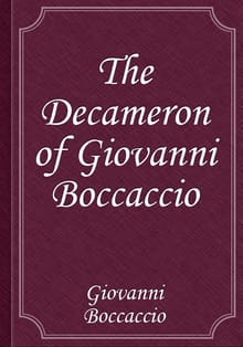 The Decameron of Giovanni Boccaccio