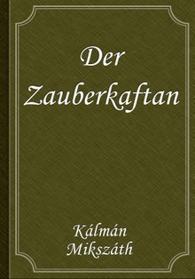Der Zauberkaftan