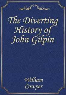 The Diverting History of John Gilpin