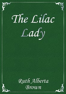 The Lilac Lady