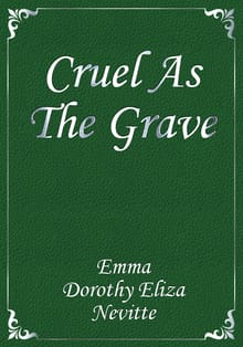 Cruel As The Grave