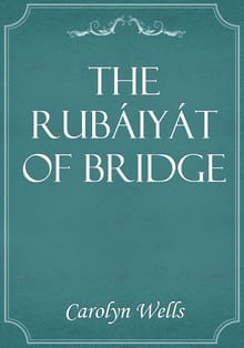 The Rubáiyát of Bridge