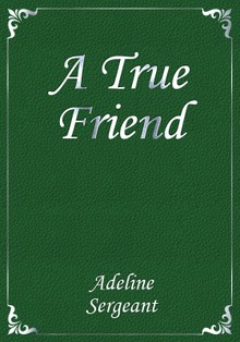 A True Friend