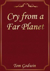 Cry from a Far Planet 표지 이미지