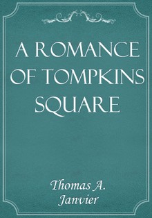 A Romance Of Tompkins Square