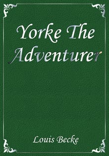 Yorke The Adventurer