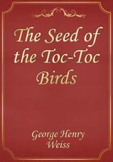The Seed of the Toc-Toc Birds 표지 이미지