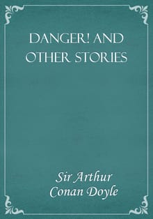 Danger! and Other Stories