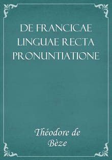De francicae linguae recta pronuntiatione
