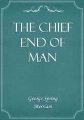 The Chief End of Man 표지 이미지