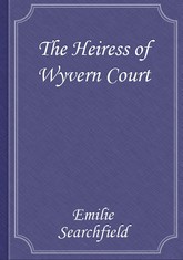 The Heiress of Wyvern Court 표지 이미지
