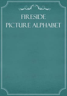 Fireside Picture Alphabet
