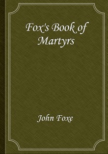 Fox's Book of Martyrs