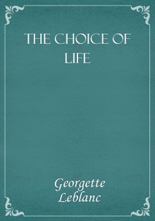 The Choice of Life