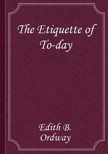 The Etiquette of To-day