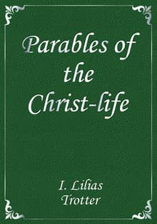Parables of the Christ-life