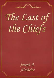 The Last of the Chiefs