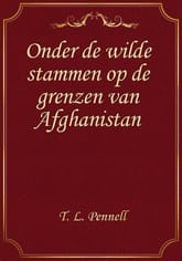 Onder de wilde stammen op de grenzen van Afghanistan 표지 이미지