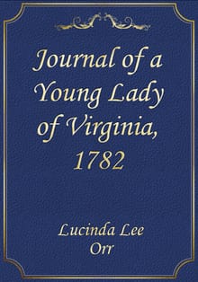 Journal of a Young Lady of Virginia, 1782