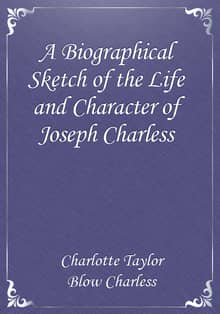 A Biographical Sketch of the Life and Character of Joseph Charless