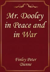 Mr. Dooley in Peace and in War 표지 이미지
