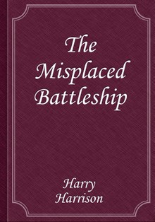 The Misplaced Battleship