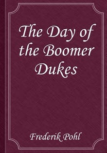 The Day of the Boomer Dukes