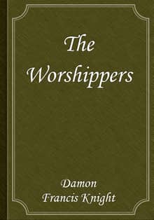 The Worshippers